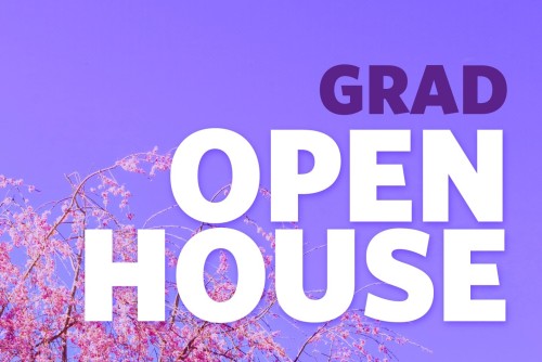 Graduate & Professional Studies Spring Open House