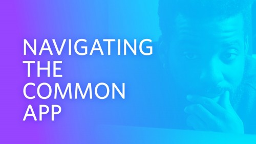 Navigating the Common App