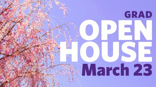 Graduate & Professional Studies Spring Open House