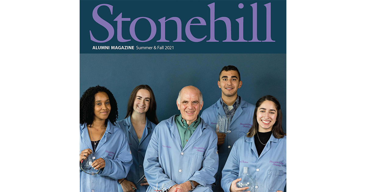 Stonehill Alumni Magazine Summer Fall 2021 Stonehill College