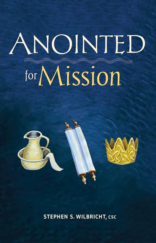 Book Cover: Anointed for Mission: Exercising Your Baptismal Call