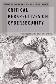 Book Cover: Critical Perspectives on Cybersecurity