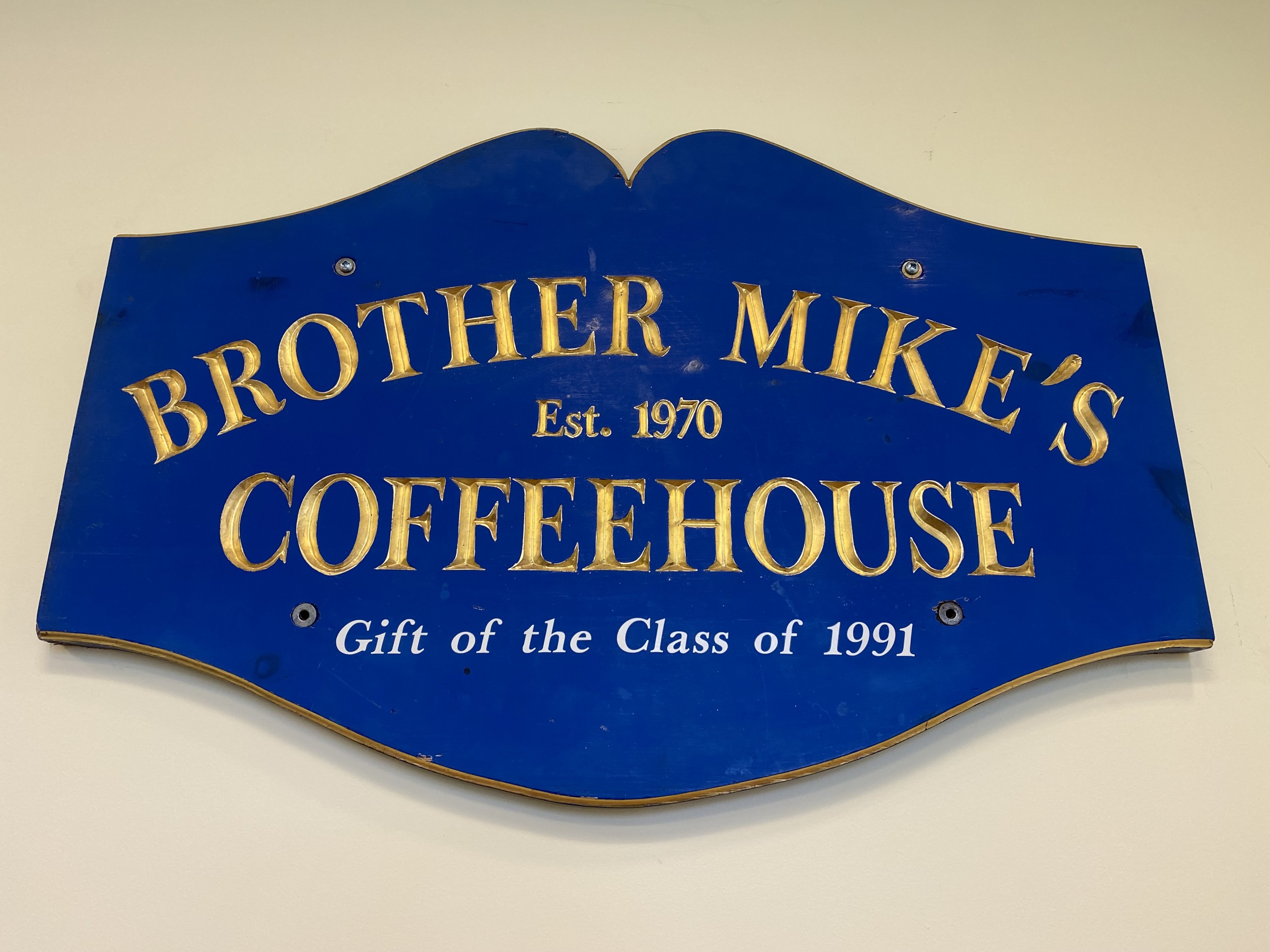 Brother Mike's Sign